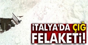 İtalya'da çığ Felaketi!