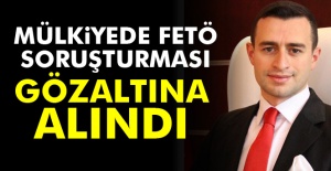 O isme FETÖ gözaltısı