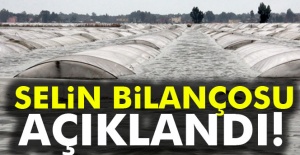 Sel felaketinin bilançosu açıklandı