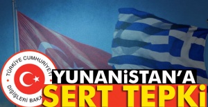Yunanistan'a Sert Tepki