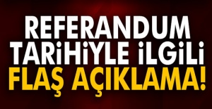 Bakan Bozdağ referandum tarihini açıkladı