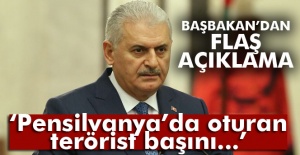 Başbakan Yıldırım: 'Pensilvanya’da oturan terörist başını getireceğiz'