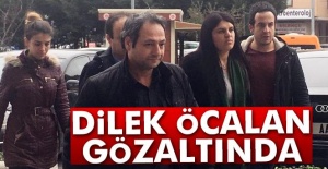 Dilek Öcalan gözaltında