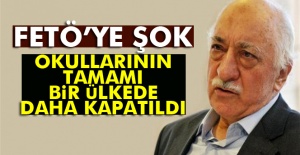 FETÖ'ye şok! Okullarının tamamı bir ülkede daha kapatıldı