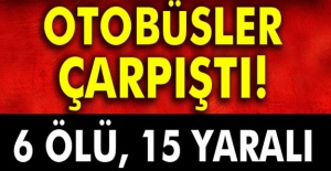 Iğdır'da feci kaza: 6 ölü, 15 yaralı
