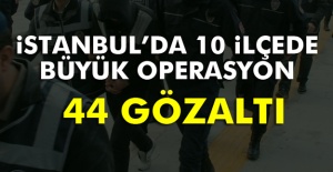İstanbul'da Büyük Operasyon!