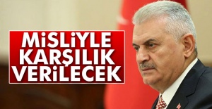Başbakan Yıldırım'dan Sert Açıklama!