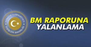 BM raporuna yalanlama
