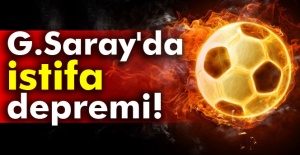 Galatasaray'da istifa depremi