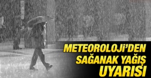 Meteoroloji'den sağanak yağış uyarısı!