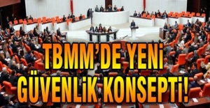 TBMM’de yeni güvenlik konsepti