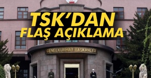 TSK’dan flaş açıklama
