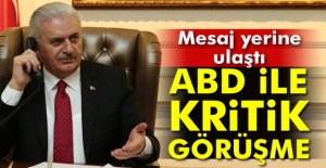 ABD İle Kritik Görüşme!