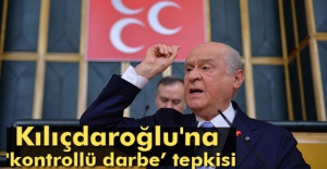 Bahçeli'den Kılıçdaroğlu'na 'kontrollü darbe’ tepkisi