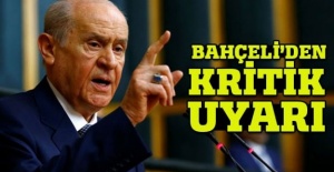 Bahçeli'den kritik uyarı!