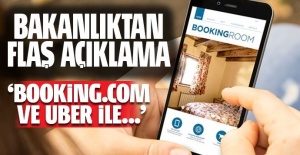 Bakanlıktan booking.com ve UBER açıklaması