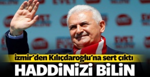 Başbakan Yıldırım İzmir'de Kılıçdaroğlu'na sert çıktı