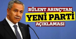 Bülent Arınç'tan yeni parti açıklaması