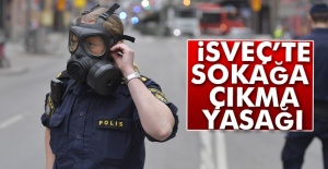 İsveç'te sokağa çıkma yasağı