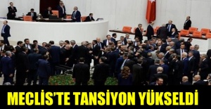 Meclis'te tansiyon yükseldi