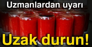 Uzmanlardan uyarı! Uzak durun