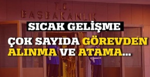 6 Bakanlıkta Flaş Görevden Alma ve Atamalar!