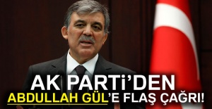 AK Parti’den Abdullah Gül'e flaş çağrı