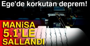 Manisa’da 5.1 büyüklüğünde deprem