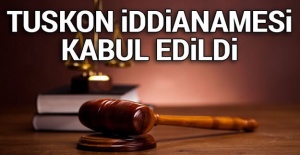 TUSKON iddianamesi kabul edildi