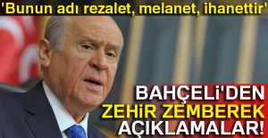 Bahçeli'den zehir zemberek açıklamalar!
