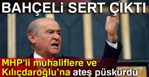 Bahçeli, MHP'li muhaliflere ve Kılıçdaroğlu’na ateş püskürdü