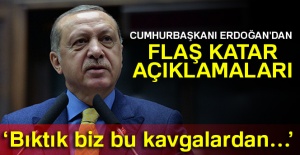 Cumhurbaşkanı Erdoğan'dan flaş Katar açıklamaları