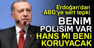 Erdoğan’dan ABD’ye sert tepki