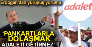 Erdoğan’dan ’Adalet yürüyüşü’ yorumu