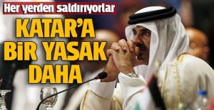 Katar'a Bir Yasak Daha!