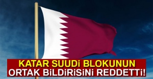 Katar Suudi Blokunun ortak bildirisini reddetti