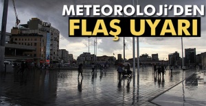 Meteoroloji'den son dakika uyarısı!