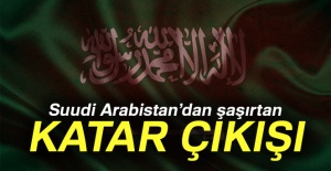 Suudi Arabistan'dan Şaşırtan Katar Çıkışı