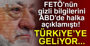 FETÖ’nün gizli bilgilerini ABD’de halka açıklamıştı! Türkiye’ye geliyor...