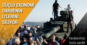 Güçlü ekonomi darbenin izlerini siliyor