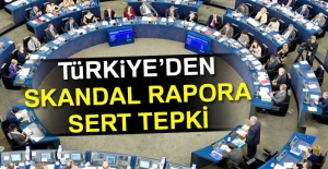 Türkiye'den skandal rapora sert tepki