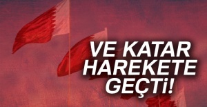 Ve Katar harekete geçti