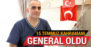 15 Temmuz kahramanı general oldu