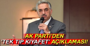 AK Parti’den ’tek tip kıyafet’ açıklaması