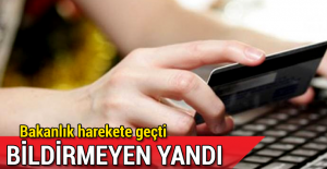 Bakanlık takibe aldı! Bildirmeyen yandı...