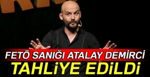 FETÖ sanığı Atalay Demirci tahliye edildi