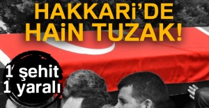 Hakkari’de hain tuzak!