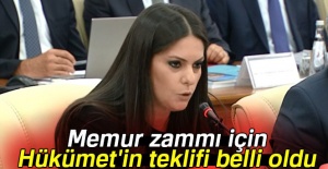 Memur zammı için Hükümet'in teklifi belli oldu... İşte memur zam oranları...