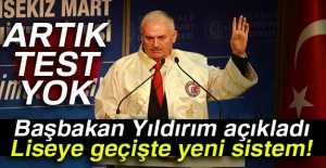 Başbakan Yıldırım açıkladı: Liseye geçişte yeni sistem!