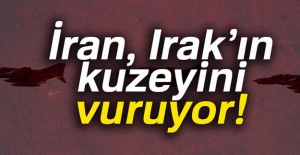 İran, Irak’ın kuzeyini vuruyor